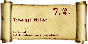 Tihanyi Milán névjegykártya